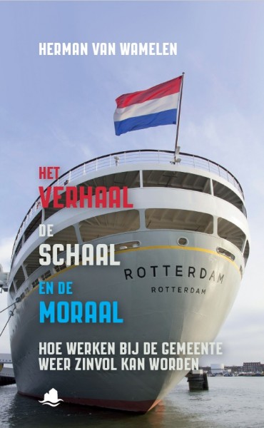 Het Verhaal, de Schaal en de Moraal